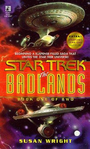 [Star Trek 01] • The Badlands 1 (TOS, TNG)